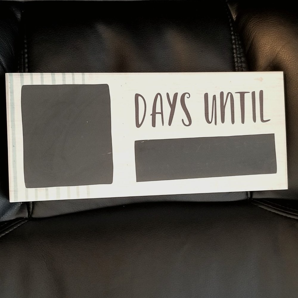 Countdown Chalkboard Sign